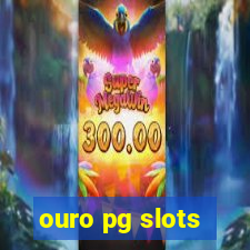 ouro pg slots